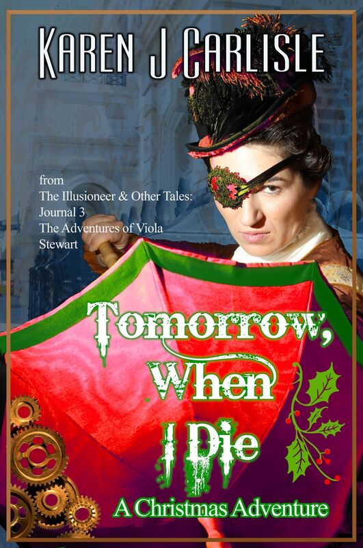 The Adventures of Viola Stewart #6: Tomorrow, When I Die