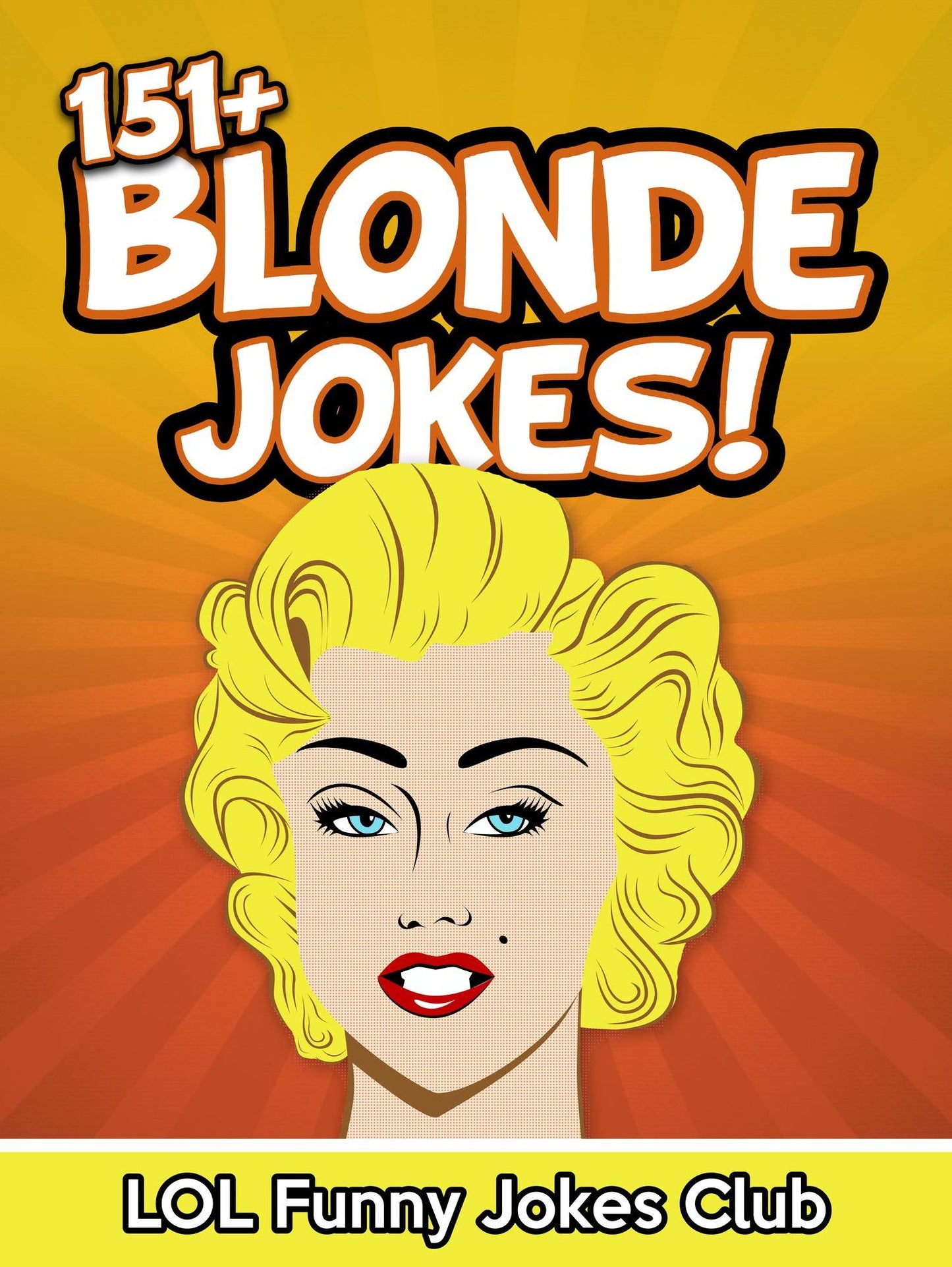 151+ Blonde Jokes!