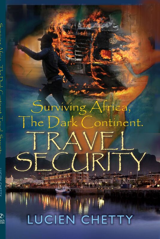Surviving Africa: The Dark Continent. Travel Security