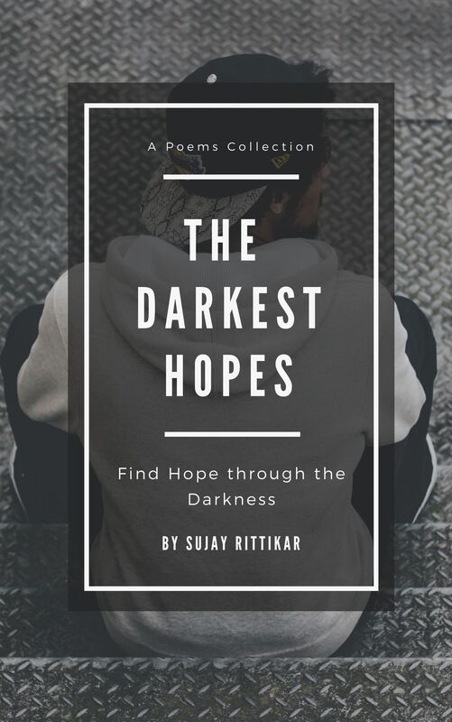 The Darkest Hopes