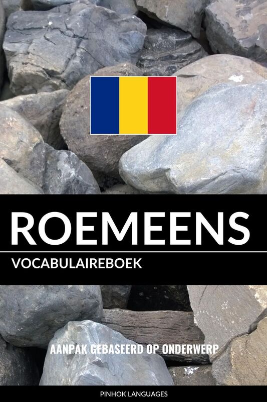 Roemeens vocabulaireboek: Aanpak Gebaseerd Op Onderwerp