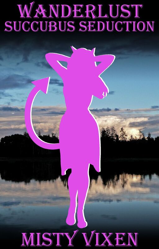Wanderlust #12: Succubus Seduction