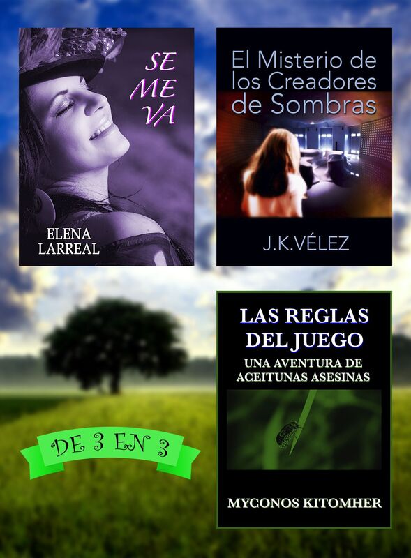 Se me va + El Misterio de los Creadores de Sombras + Las Reglas del Juego