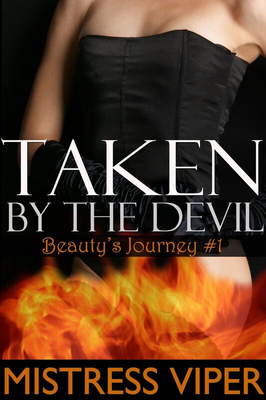 Taken by the Devil (Beauty's Journey #1)