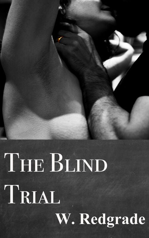 The Blind Trial