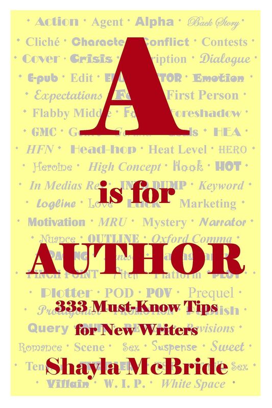 A is for Author, 333 must-know tips for the new writer