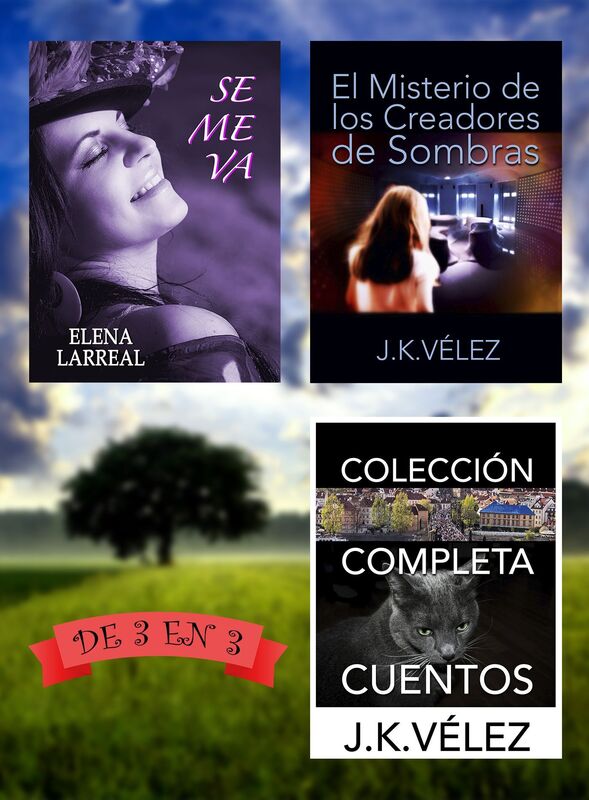 Se me va + El Misterio de los Creadores de Sombras + Colección Completa Cuentos. De 3 en 3