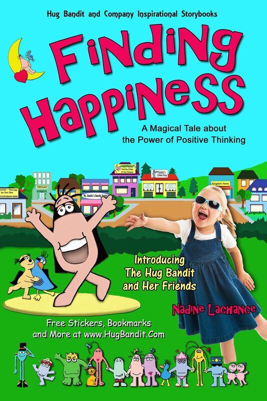 Finding Happiness: A Magical Tale About The Power Of Positive Thinking (for children)