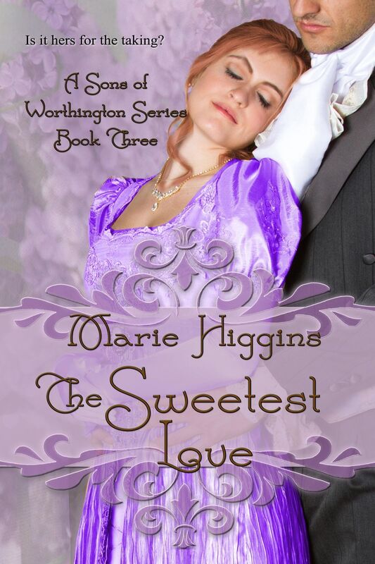 The Sweetest Love (Sons of Worthington Series book 3)