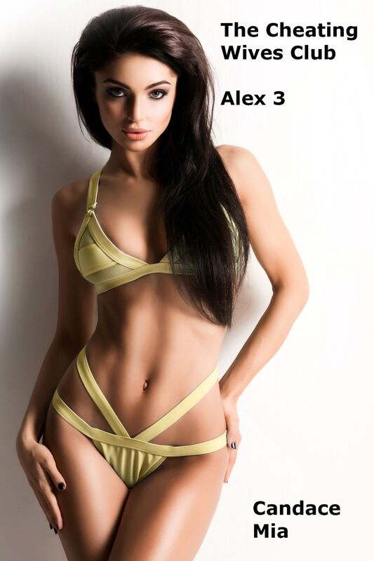 The Cheating Wives Club: Alex 3