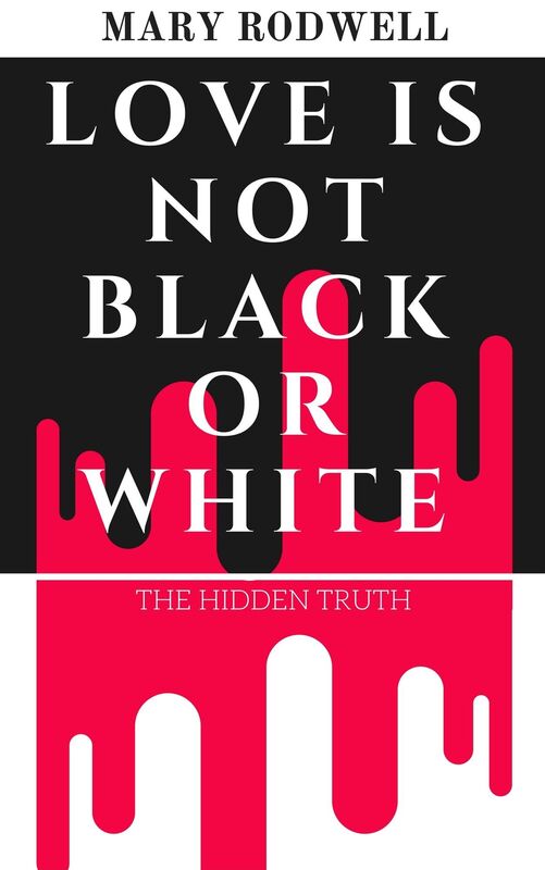 Love Is Not Black or White