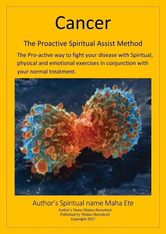 Cancer: The Proactive Spiritual Assist Method