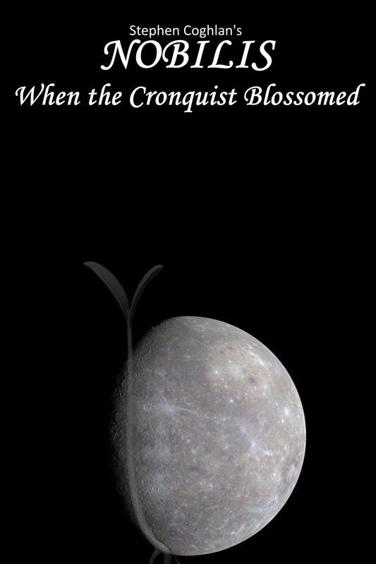 NOBILIS: When The Cronquist Blossomed