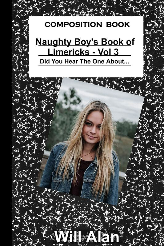 Naughty Boy's Book of Limericks Volume 3