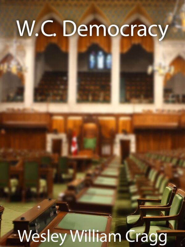 W.C. Democracy (The Pacifist Revolution)