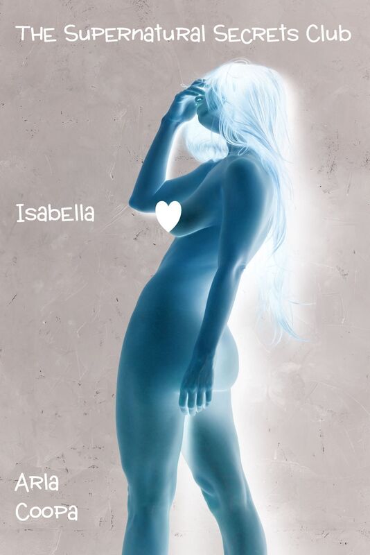 The Supernatural Secrets Club: Isabella 4