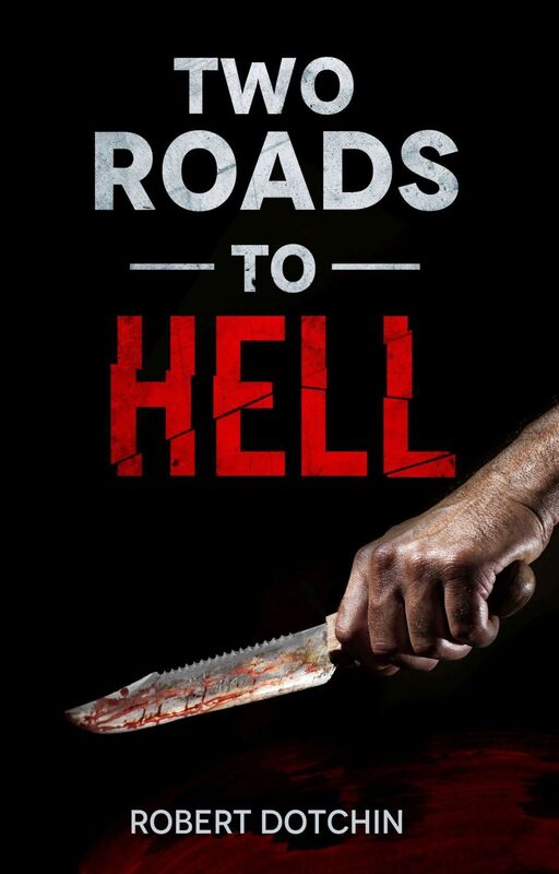 Two Roads to Hell