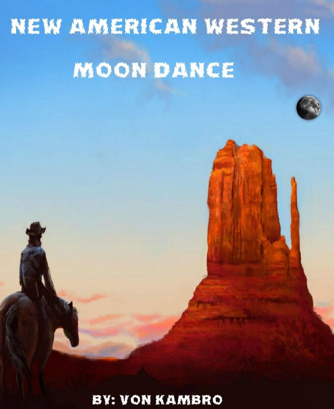 New American Western: Moon Dance.