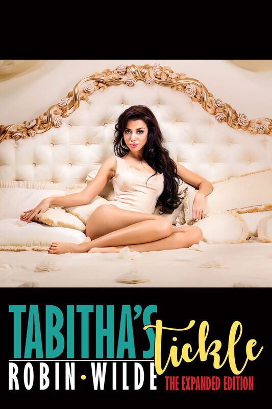 Tabitha's Tickle: The Expanded Edition