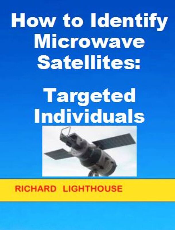 How to Identify Microwave Satellites: Targeted Individuals