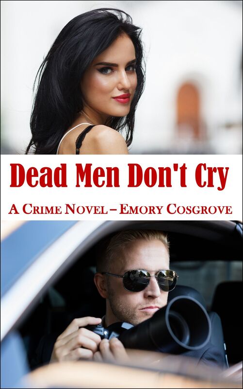 Dead Men Don't Cry