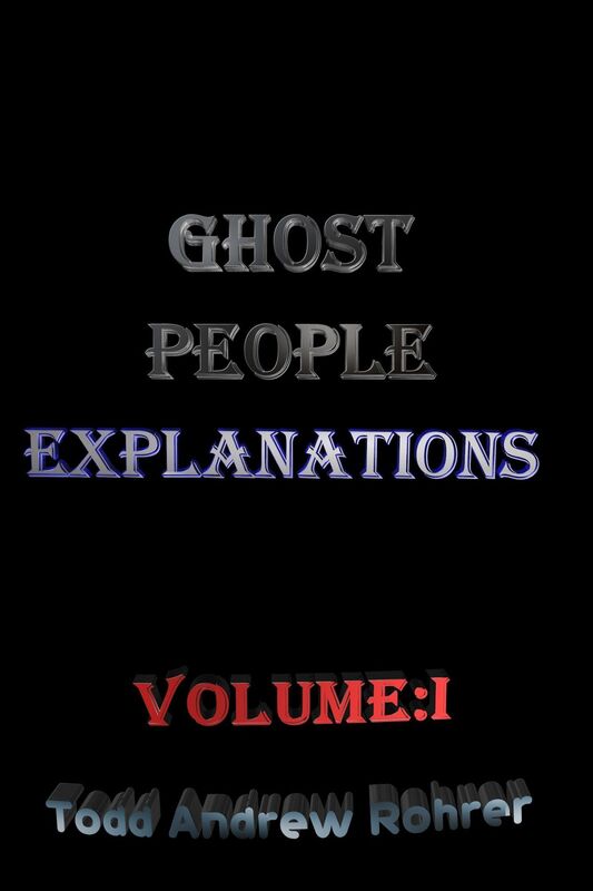 Ghost People Explanations Vol:1