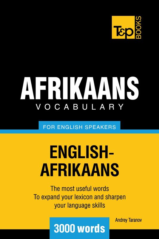 Afrikaans vocabulary for English speakers: 3000 words
