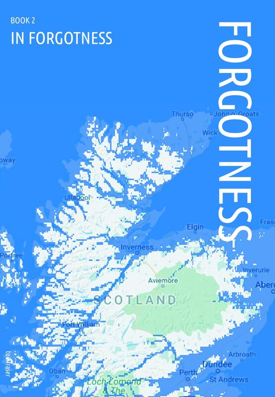 In Forgotness: Forgotness Book 2