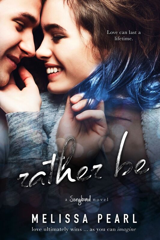 Rather Be (A Songbird Novel)