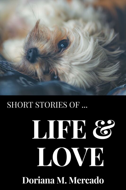 Short Stories of Life and Love