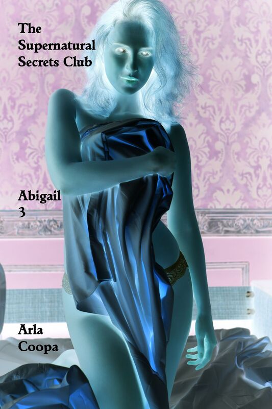 The Supernatural Secrets Club: Abigail 3