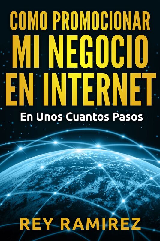 Como Promocionar mi Negocio en Internet
