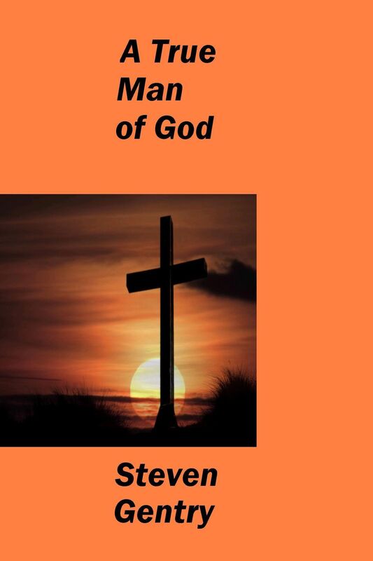 A True Man of God