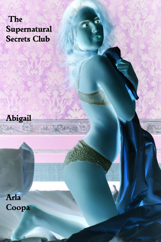The Supernatural Secrets Club: Abigail