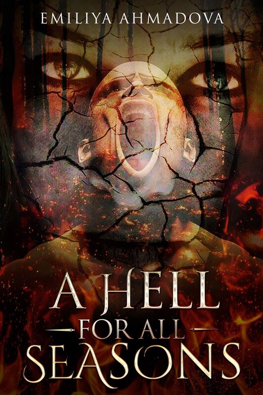 A Hell For All Seasons