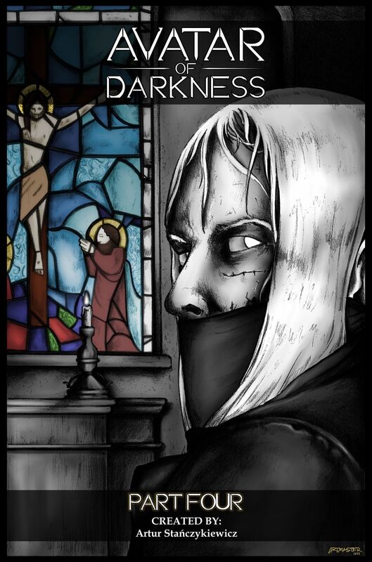 Avatar of Darkness: Part Four
