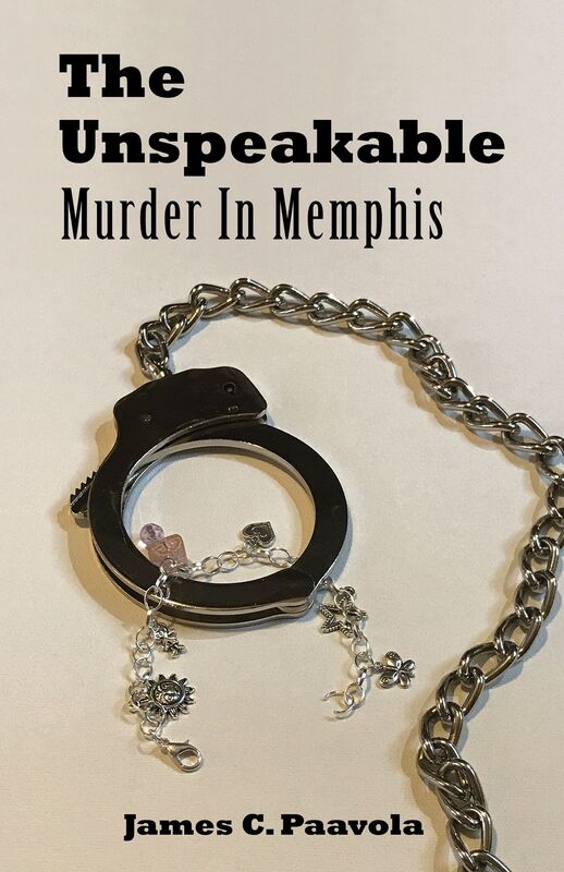The Unspeakable: Murder In Memphis