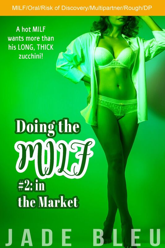 Doing the MILF #2: in the Market