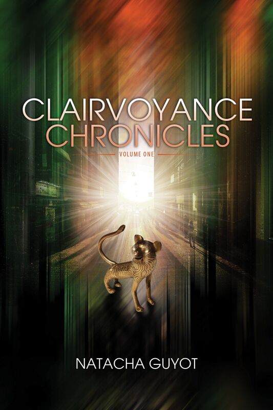 Clairvoyance Chronicles (Volume One)
