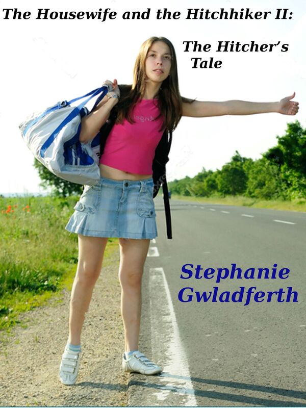 The Housewife and the Hitchhiker 2: The Hitcher's Tale