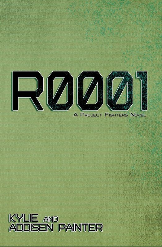 R0001 (A Project Fighters Novel)