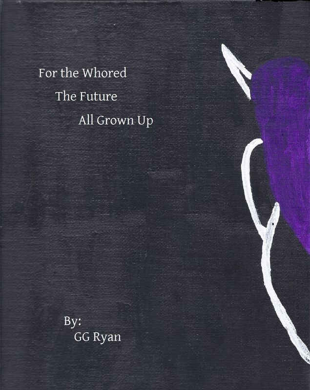For the Whored: The Future: All Grown Up