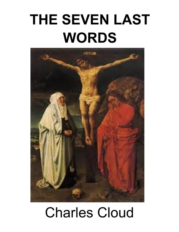 The Seven Last Words