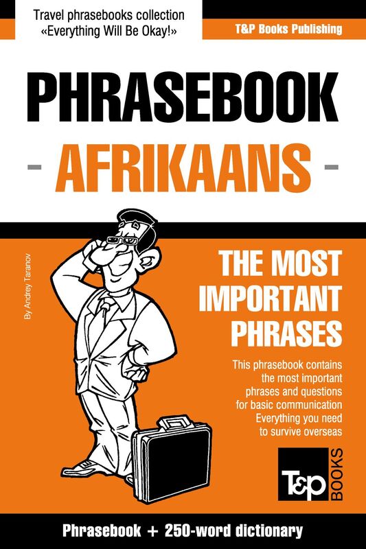 English-Afrikaans phrasebook and 250-word mini dictionary