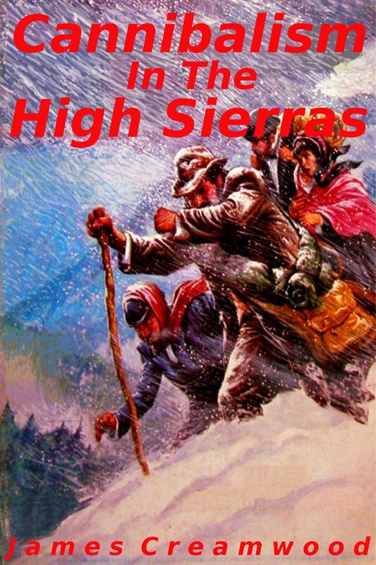 Cannibalism in the High Sierras