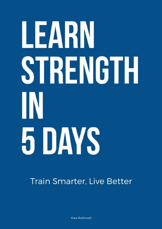 Learn Strength In 5 Days
