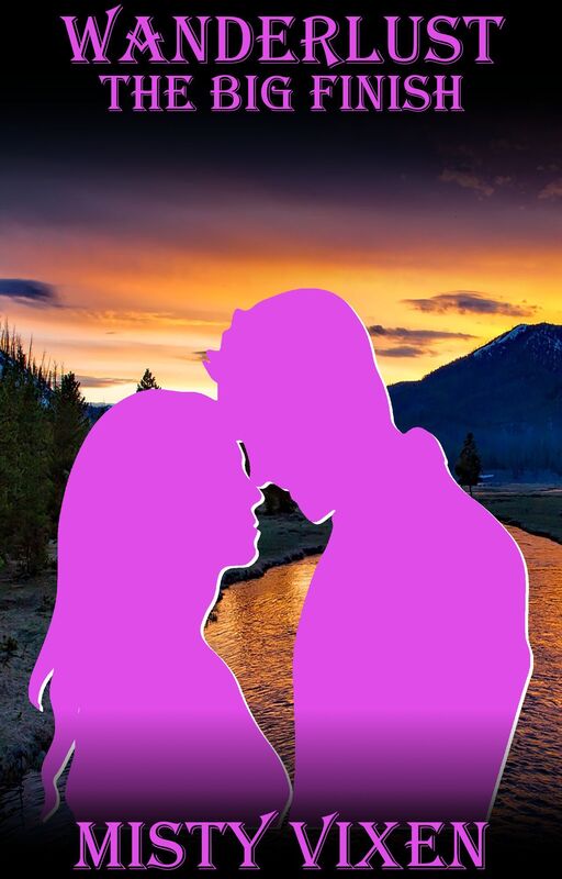 Wanderlust #21: The Big Finish