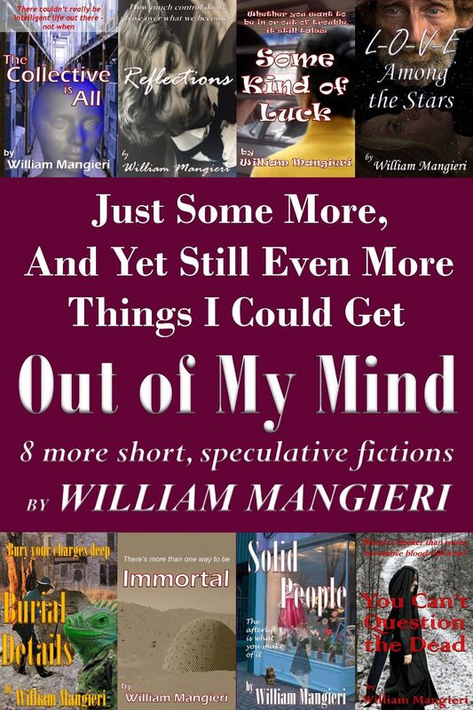 Just Some More, And Yet Still Even More Things I Could Get Out of My Mind