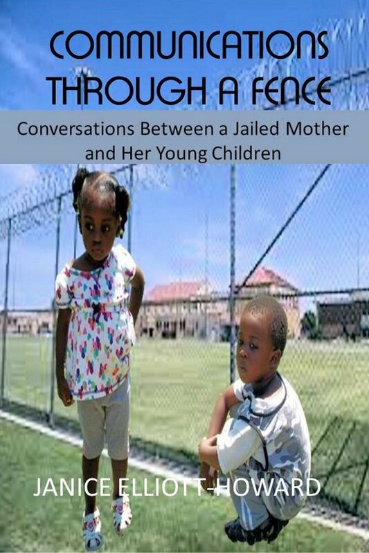 Communications Through a Fence: Conversations between a jailed mother and her young children