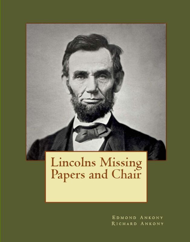 Lincolns Missing Papers and Chair